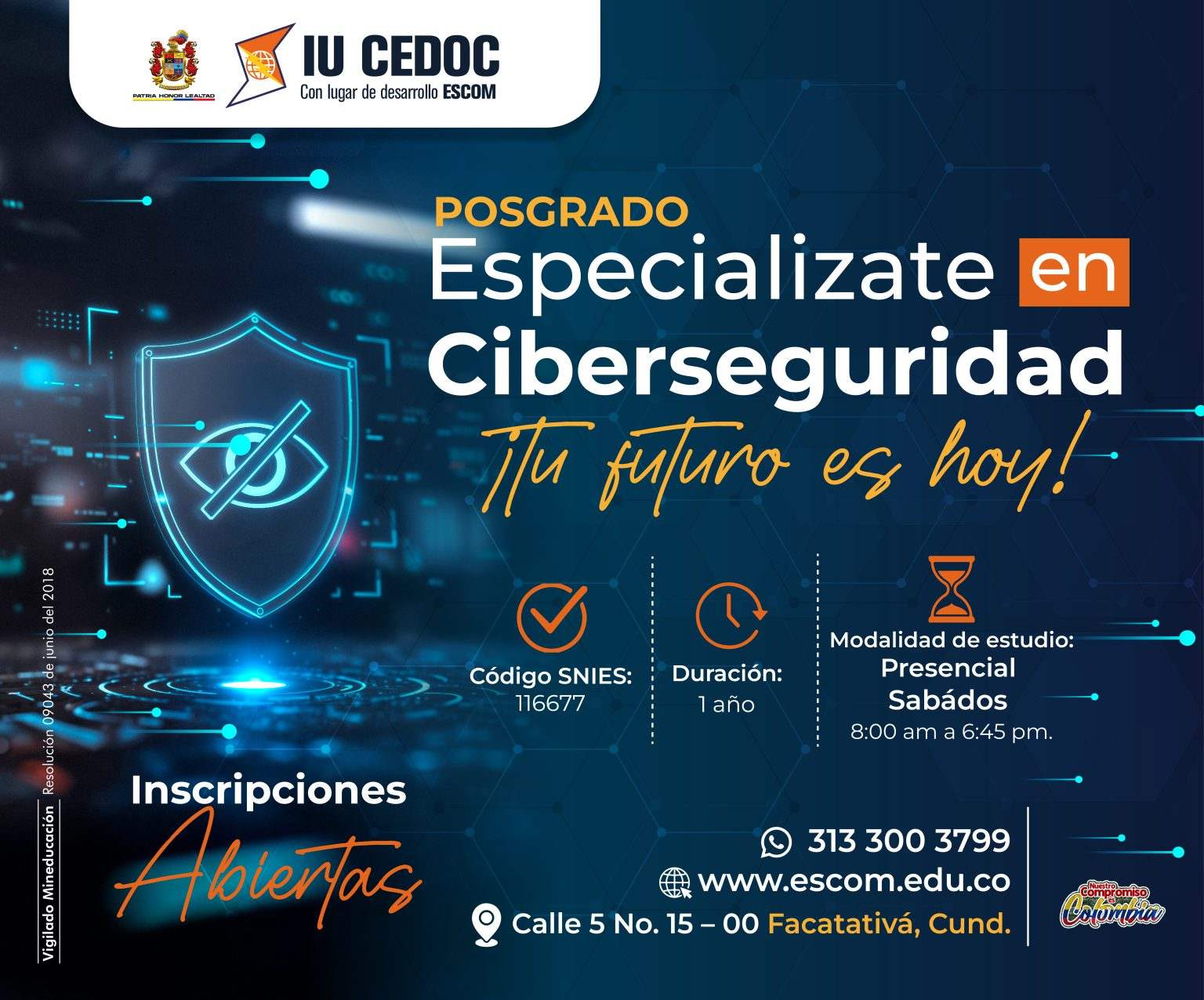 Especialización en Ciberseguridad en la Escuela de Comunicaciones Militares,.